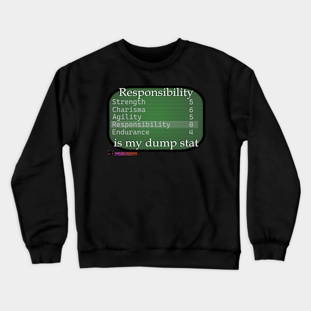 Responsibility Stat Crewneck Sweatshirt by ShiftyPumpkin